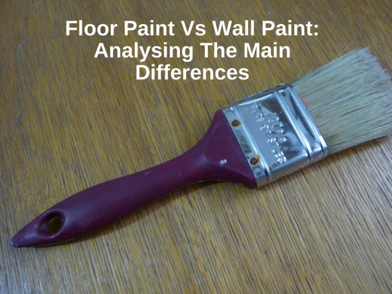 Floor Paint Vs Wall Paint: Analysing The Main Differences