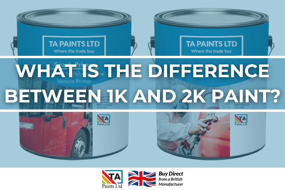 What Is the Difference Between 1K and 2K Paint? TA Paints