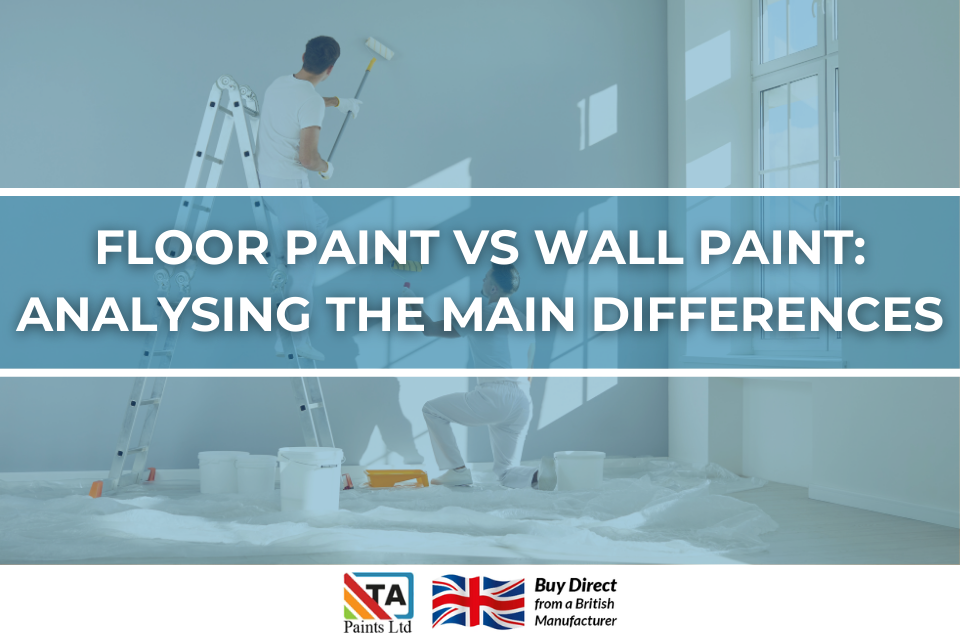 Floor Paint Vs Wall Paint Analysing The Main Differences TA Paints